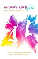 Happy Life Power Inspiration Book 2025 Happy Life Power Inspiration Book 2025